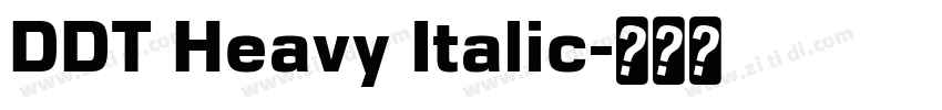 DDT Heavy Italic字体转换